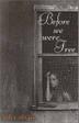 Cover art for BEFORE WE WERE FREE