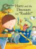 Cover art for HARRY AND THE DINOSAURS SAY “RAAHH!”