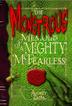 Cover art for THE MONSTROUS MEMOIRS OF A MIGHTY MCFEARLESS