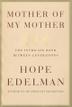 Cover art for MOTHER OF MY MOTHER