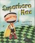 Cover art for SUPERHERO MAX