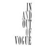 Cover art for IN AND OUT OF VOGUE