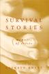Cover art for SURVIVAL STORIES