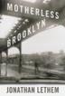 Cover art for MOTHERLESS BROOKLYN