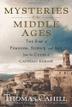 Cover art for THE MYSTERIES OF THE MIDDLE AGES