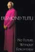 Cover art for NO FUTURE WITHOUT FORGIVENESS