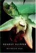 Cover art for DEADLY SLIPPER