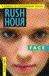 Cover art for RUSH HOUR: FACE