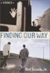 Cover art for FINDING OUR WAY