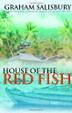 Cover art for HOUSE OF THE RED FISH