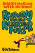 Cover art for RUNNING WITH THE RESERVOIR PUPS