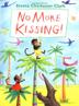 Cover art for NO MORE KISSING!