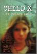 Cover art for CHILD X