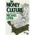Cover art for THE MONEY CULTURE