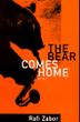 Cover art for THE BEAR COMES HOME
