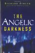 Cover art for THE ANGELIC DARKNESS