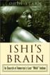 Cover art for ISHI’S BRAIN