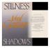 Cover art for STILLNESS AND SHADOWS