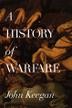 Cover art for A HISTORY OF WARFARE