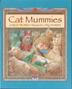 Cover art for CAT MUMMIES