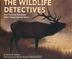 Cover art for THE WILDLIFE DETECTIVES