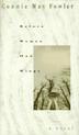 Cover art for BEFORE WOMEN HAD WINGS