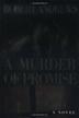 Cover art for A MURDER OF PROMISE