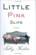 Cover art for LITTLE PINK SLIPS