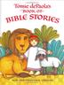 Cover art for TOMIE DePAOLA'S BOOK OF BIBLE STORIES