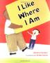 Cover art for I LIKE WHERE I AM