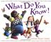 Cover art for WHAT DO YOU KNOW!