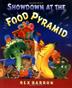 Cover art for SHOWDOWN AT THE FOOD PYRAMID