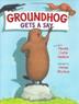 Cover art for GROUNDHOG GETS A SAY