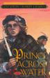 Cover art for PRINCE ACROSS THE WATER