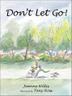 Cover art for DON’T LET GO!