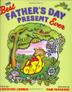 Cover art for THE BEST FATHER’S DAY PRESENT EVER