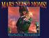 Cover art for MARS NEEDS MOMS!