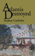 Cover art for ATLANTIS DESTROYED