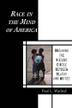 Cover art for RACE IN THE MIND OF AMERICA