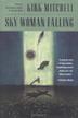 Cover art for SKY WOMAN FALLING