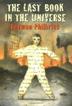 Cover art for THE LAST BOOK IN THE UNIVERSE