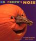 Cover art for DR. POMPO’S NOSE
