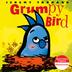 Cover art for GRUMPY BIRD