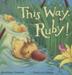 Cover art for THIS WAY, RUBY!