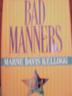 Cover art for BAD MANNERS