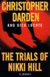 Cover art for THE TRIALS OF NIKKI HILL