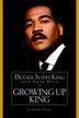 Cover art for GROWING UP KING