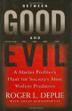 Cover art for BETWEEN GOOD AND EVIL