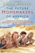 Cover art for THE FUTURE HOMEMAKERS OF AMERICA