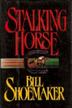 Cover art for STALKING HORSE